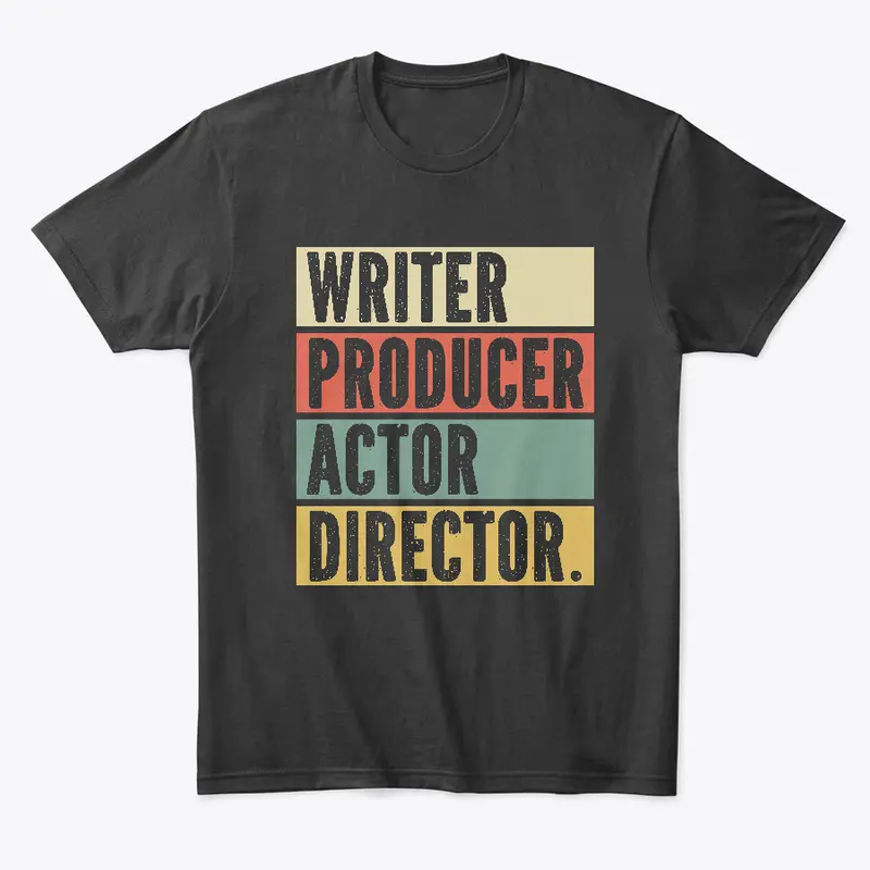 Writer Producer Actor Director